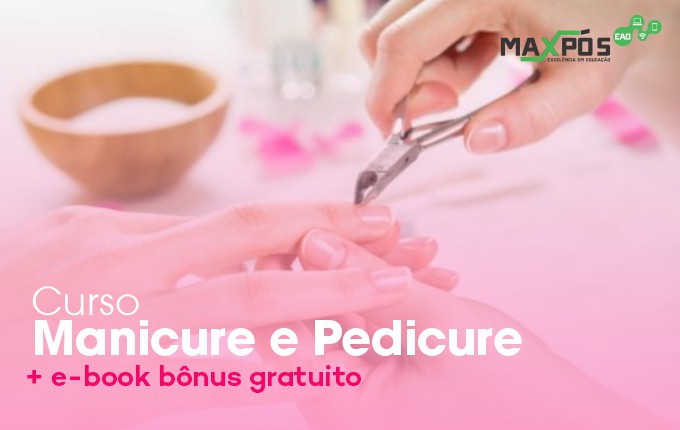 Curso de Manicure e Pedicure + Bônus Extra